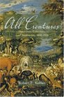 All Creatures Naturalists Collectors and Biodiversity 18501950