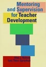 Mentoring and Supervision For Teacher Development