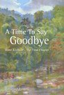 A Time to Say Goodbye