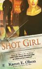 Shot Girl (Annie Seymour, Bk 4)