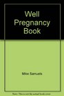The Well Pregnancy Book