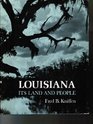 Louisiana Its Land and People