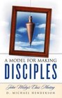 A Model for Making Disciples