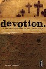 Devotion  A RawTruth Journal on Following Jesus