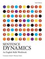 Sentence Dynamics  An English Skills Workbook