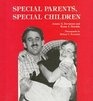 Special Parents Special Children