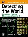 Detecting the World Capturing Physical Measurements With C