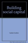 Building Social Capital