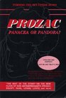 Prozac Panacea or Pandora the Rest of the Story on the New Class of Ssri Antidepressants Prozac Zoloft Paxil Lovan Luvox  More