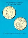 The Authoritative Reference on Eisenhower Dollars 2nd Edition