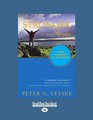 Stronger After Stroke (EasyRead Large Edition): Your Roadmap to Recovery