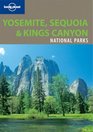 Yosemite Sequoia  Kings Canyon National Parks