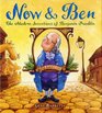 Now  Ben The Modern Inventions of Benjamin Franklin