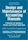 Design and Maintenance of Accounting Manuals A Blueprint for Running an Effective and Efficient Department 2007 Cumulative Supplement