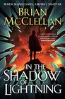In the Shadow of Lightning (Glass Immortals, Bk 1)