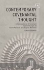 Contemporary Convenantal Thought Interpretations of Covenant in the Thought of David Hartman and Eugene Borowitz