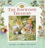 The Foxwood Treasury (Foxwood Tales)