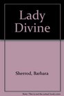 Lady Divine
