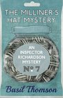 The Milliner's Hat Mystery An Inspector Richardson Mystery