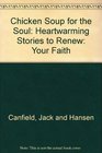 Chicken Soup for the Soul Heartwarming Stories to Renew