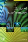 Basics of Interferometry Second Edition