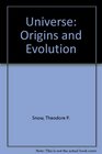 The Universe  Origins and Evolution