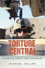 Torture Central Emails From Abu Ghraib