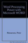 Word Processing Power with Microsoft WORD