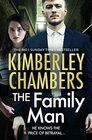 The Family Man The New Book from the Sunday Times Bestselling Queen of Gangland Crime in 2021