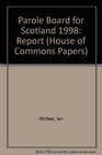 Parole Board for Scotland 1998 Report