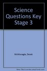 Key Stage 3 Science Questions