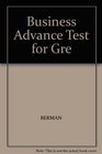 Business Advance Test for Gre