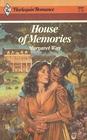 House of Memories (Harlequin Romance, No 2609)