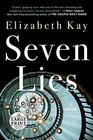 Seven Lies A Novel