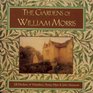 The Gardens of William Morris