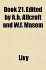 Book 21 Edited by Ah Allcroft and Wf Masom