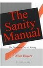 The Sanity Manual The Therapeutic Uses of Writing