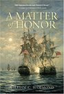 A Matter of Honor: A Novel
