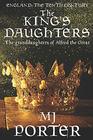 The King's Daughters: England: The Tenth Century
