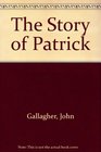 The Story of Patrick