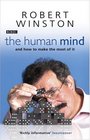 The Human Mind And How to Make the Most of It