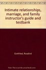 Intimate relationships marriage and family instructor's guide and testbank