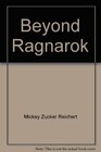 Beyond Ragnarok (The Renshai Chronicles)