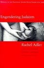 Engendering Judaism  An Inclusive Theology and Ethics