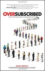 Oversubscribed How to Get People Lining up to do Business with You