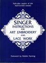 Singer Instructions for Art Embroidery and Lace Work