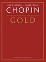 Chopin Gold The Essential Collection
