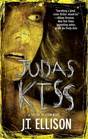 Judas Kiss (Taylor Jackson, Bk 3)