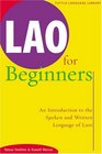 Lao for Beginners An Introduction to the Written and Spoken Language of Laos