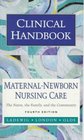 Clinical Handbook MaternalNewborn Nursing Care  The Nurse the Family and the Community